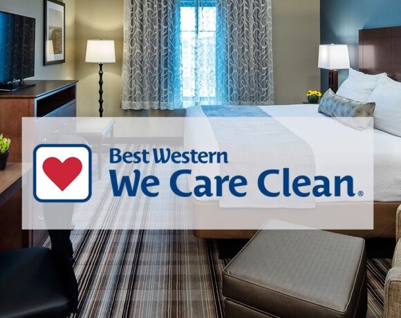 Best Western Launches ‘we Care Clean’ Program For Its Hotels