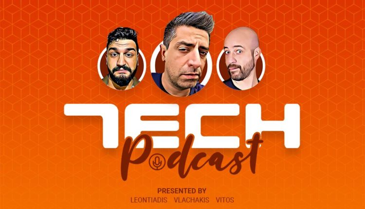 Tech Podcast: Εβδομαδιαίο Podcast τεχνολογίας S1e15 – 17/12/2020