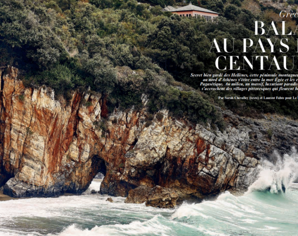 Le Figaro Magazine Features The Mountain Of Centaurs: Pelion