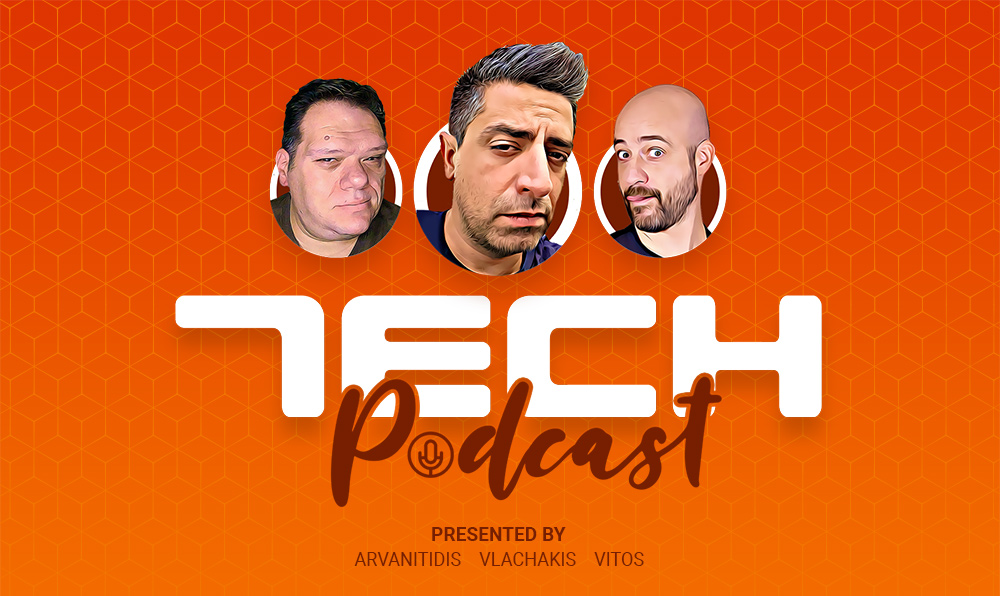 Tech Podcast: Εβδομαδιαίο Podcast τεχνολογίας S01e22 – 11/02/2021