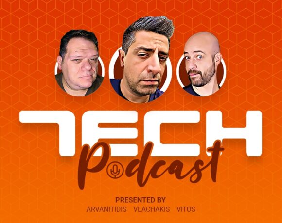 Tech Podcast: Εβδομαδιαίο Podcast τεχνολογίας S01e25 – 04/03/2021