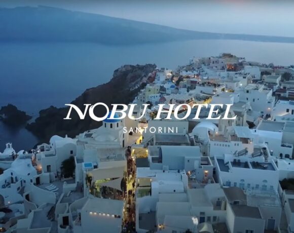 Nobu Hospitality Debuts In Greece With Opening Of Hotel On Santorini