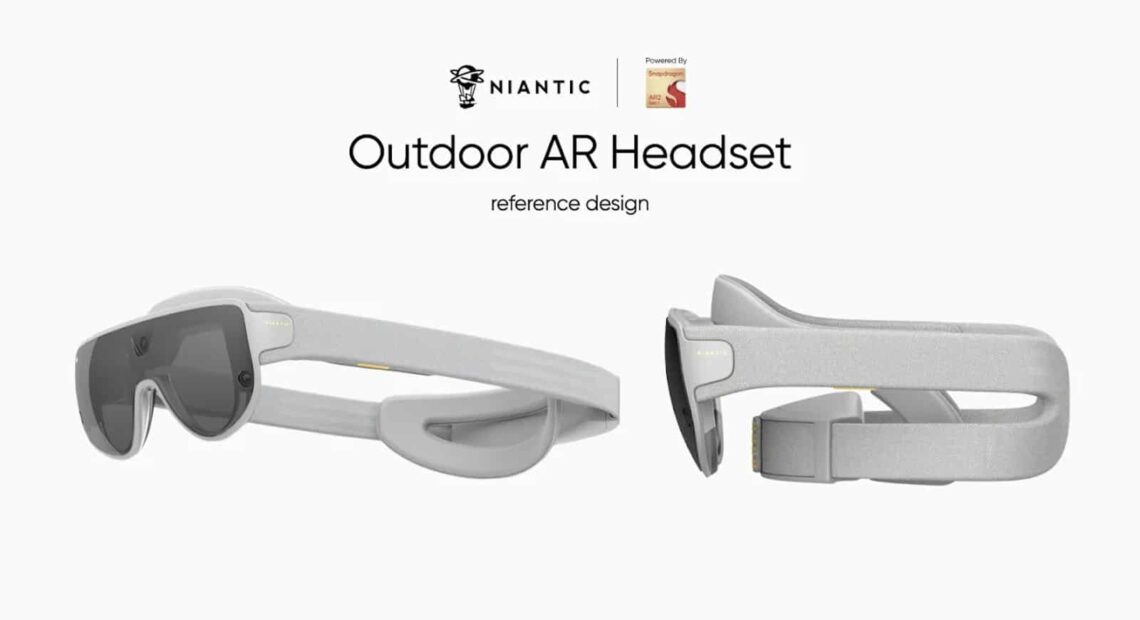 Η Niantic παρουσιάζει πρωτότυπο Ar Headset με τον Snapdragon Ar2 Gen 1